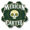 MEXICAN CARTEL